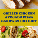 Grilled Chicken Avocado Pizza Sandwiches Recipe