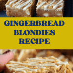 Gingerbread Blondies Recipe